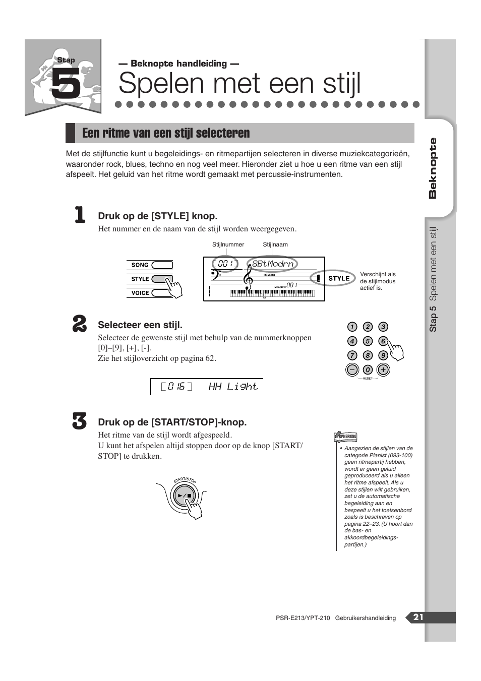 Stap 5, Een ritme van een stijl selecteren, Spelen met een stijl | S 21, 25 | Yamaha Portatone PSR-E213 User Manual | Page 21 / 72