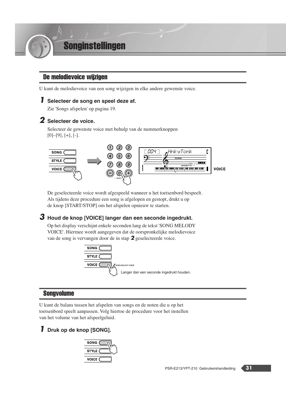 Songinstellingen, De melodievoice wijzigen, Songvolume | De melodievoice wijzigen songvolume | Yamaha Portatone PSR-E213 User Manual | Page 31 / 72