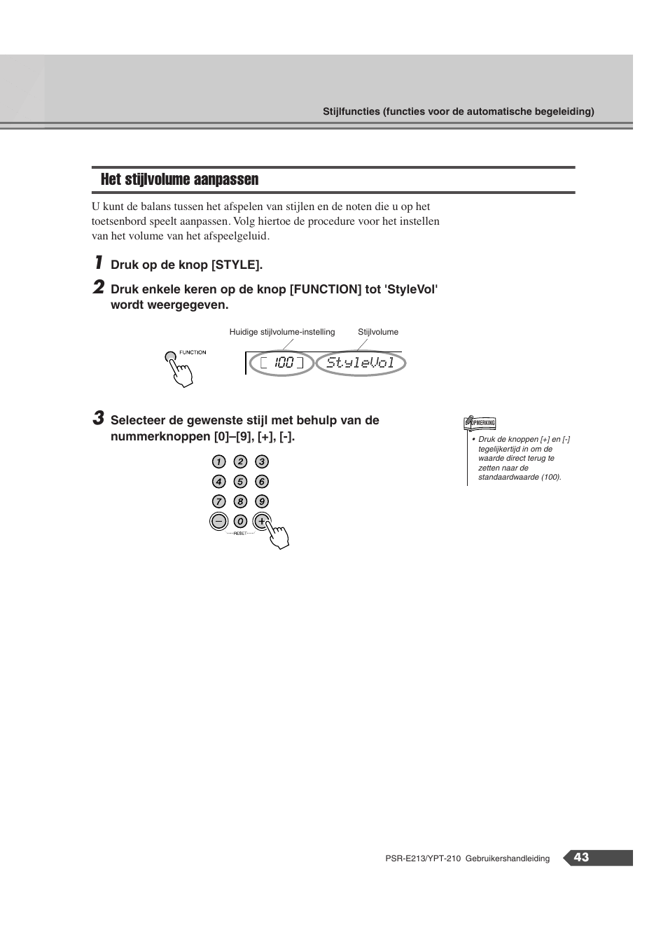 Het stijlvolume aanpassen | Yamaha Portatone PSR-E213 User Manual | Page 43 / 72