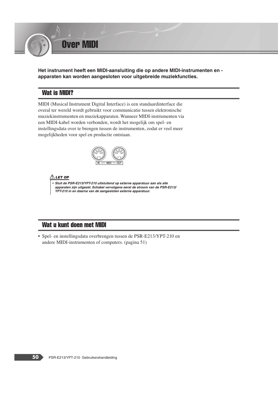 Over midi, Wat is midi, Wat u kunt doen met midi | Wat is midi? wat u kunt doen met midi | Yamaha Portatone PSR-E213 User Manual | Page 50 / 72