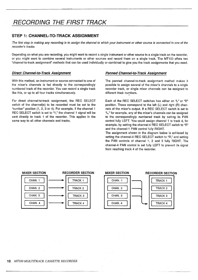 Recording the first track, Step 1: channel-to-track assignment, Direct channemo-track assignment | Panned channet-to-track assignment, Mixer section, Recorder section, Mtioo multitrack cassette recorder | Yamaha MT100 User Manual | Page 12 / 68