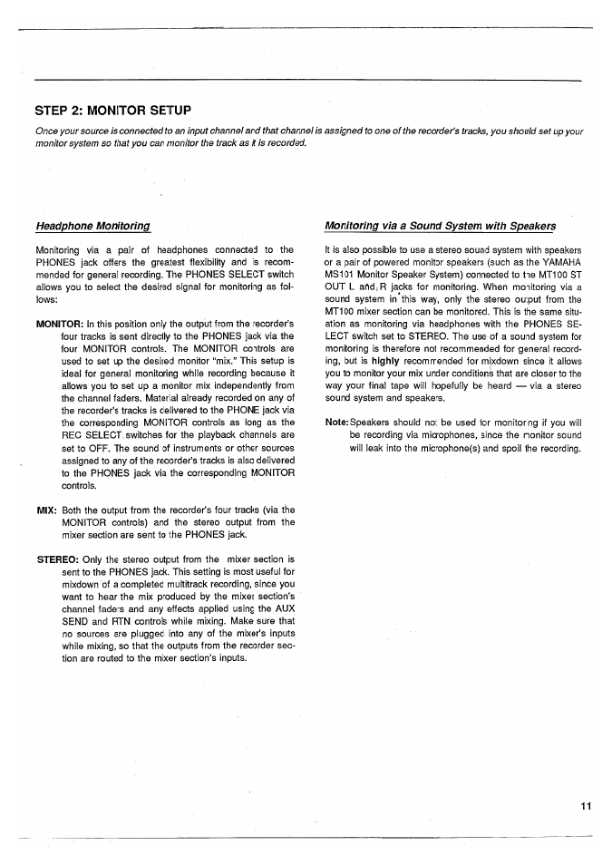 Headphone monitoring, Monitoring via a sound system with speakers, Step 2: monitor setup | Yamaha MT100 User Manual | Page 13 / 68