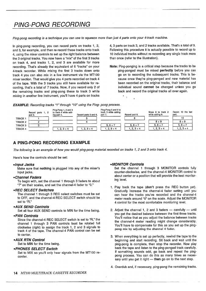 Ping-pong recording, A ping-pong recording example, Mtioo multitrack cassette recorder | Input jacks, Channel faders, Rec select switches, Aux send controls, Pan controls, Aux rtn control, Phones select switch | Yamaha MT100 User Manual | Page 16 / 68