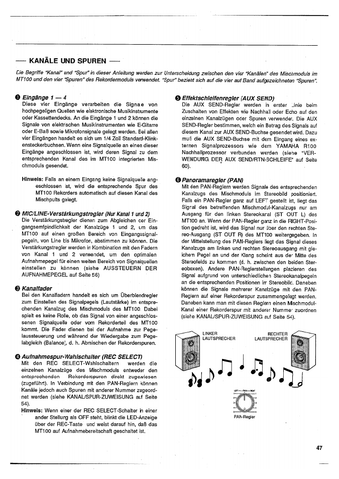 O eingänge 1—4, Mic/line-verstärkungstregler (nur kanal 1 und 2), Kanalfader | O aufnahmespur-wahlschalter (rec select), 0 effektschleifenregler (aux send), Panoramaregler (pan), Í) j j ) i ) | Yamaha MT100 User Manual | Page 49 / 68