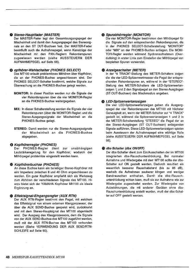 O stereo-hauptfader (master), Spurabhörregler (monitor), Opfhörer-wahlschalter (phones select) | Kopfhörerregler (phones), Kopfhörerbuchse (phones), Effektsignal-eingangsregler (aux rtn), Anzelgeschalter (meter), Led-spitzenwertanzelgen, Mehrspur-kassettendeck mtioo | Yamaha MT100 User Manual | Page 50 / 68