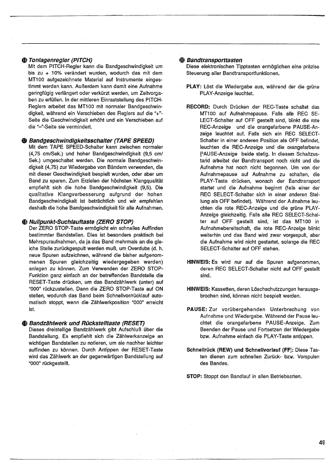 I tonlagenregler (pitch), I bandgeschwindigkeltsschalter (tape speed), Nullpunkt-suchlauftaste (zero stop) | Bandzählwerk und rückstelltaste (reset), Bandtransporttasten | Yamaha MT100 User Manual | Page 51 / 68