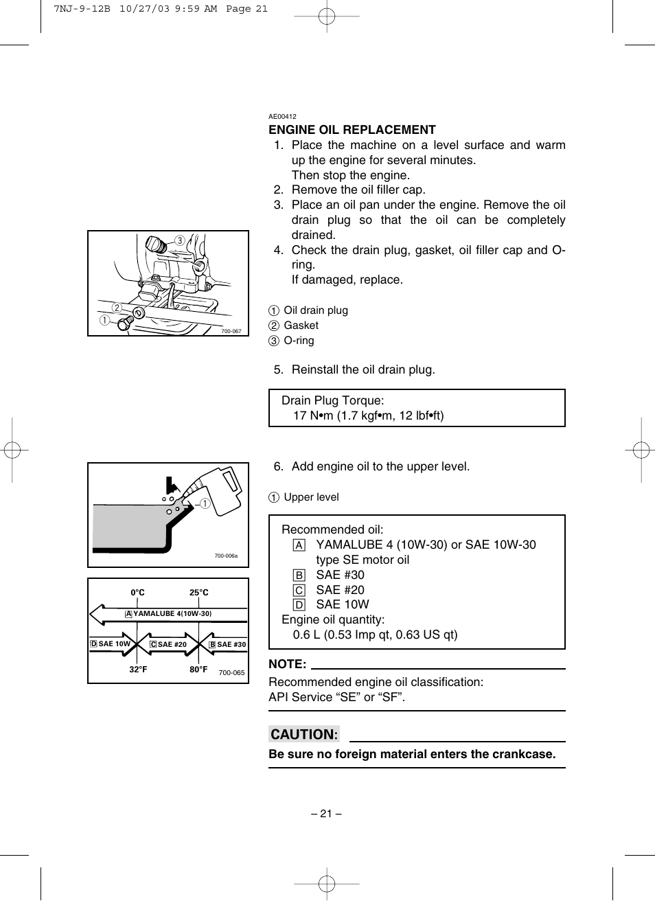 Engine oil replacement | Yamaha EF1600 User Manual | Page 26 / 41