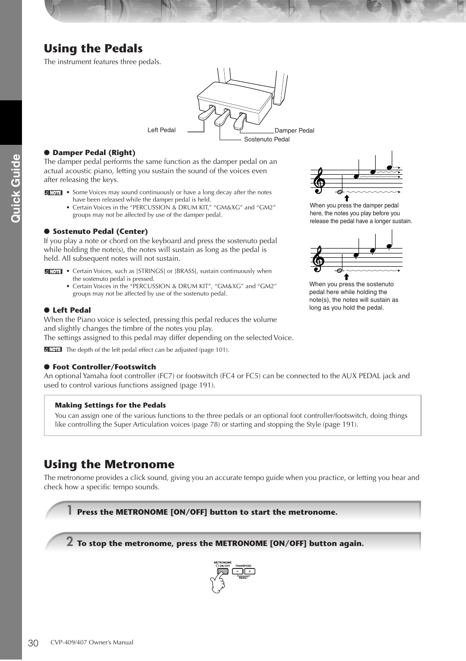 P. 30, Quic k guide, Using the pedals | Using the metronome | Yamaha CVP-409 User Manual | Page 30 / 226