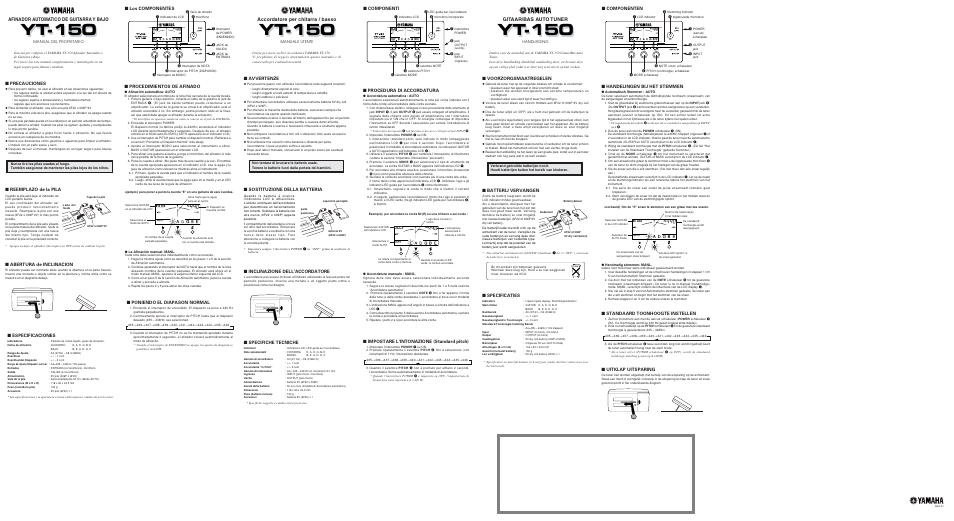 Yt-150, Accordatore per chitarra / basso, Gitaar/bas auto tuner | Afinador automatico de guitarra y bajo, Sostituzione della batteria, Avvertenze, Inclinazione dell’accordatore, Specifiche tecniche, Impostare l‘intonazione (standard pitch), Procedura di accordatura | Yamaha Yt150 User Manual | Page 6 / 8