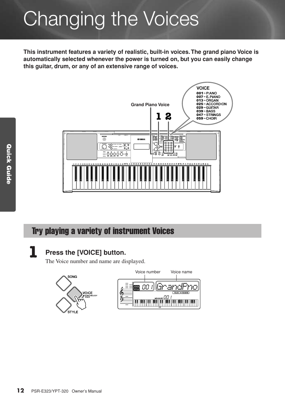 Quick guide, Changing the voices, Try playing a variety of instrument voices | Grandpno | Yamaha YPT-320  EN User Manual | Page 12 / 80