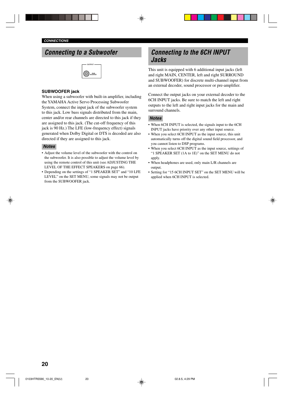 Connecting to a subwoofer, Connecting to the 6ch input jacks | Yamaha HTR-5590 User Manual | Page 24 / 88