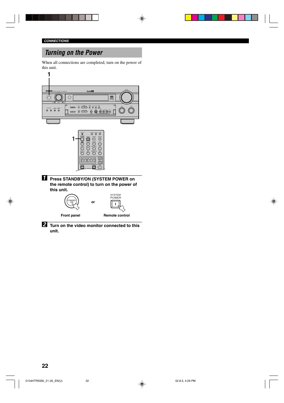 Turning on the power, Turn on the video monitor connected to this unit, Standby /on | Yamaha HTR-5590 User Manual | Page 26 / 88