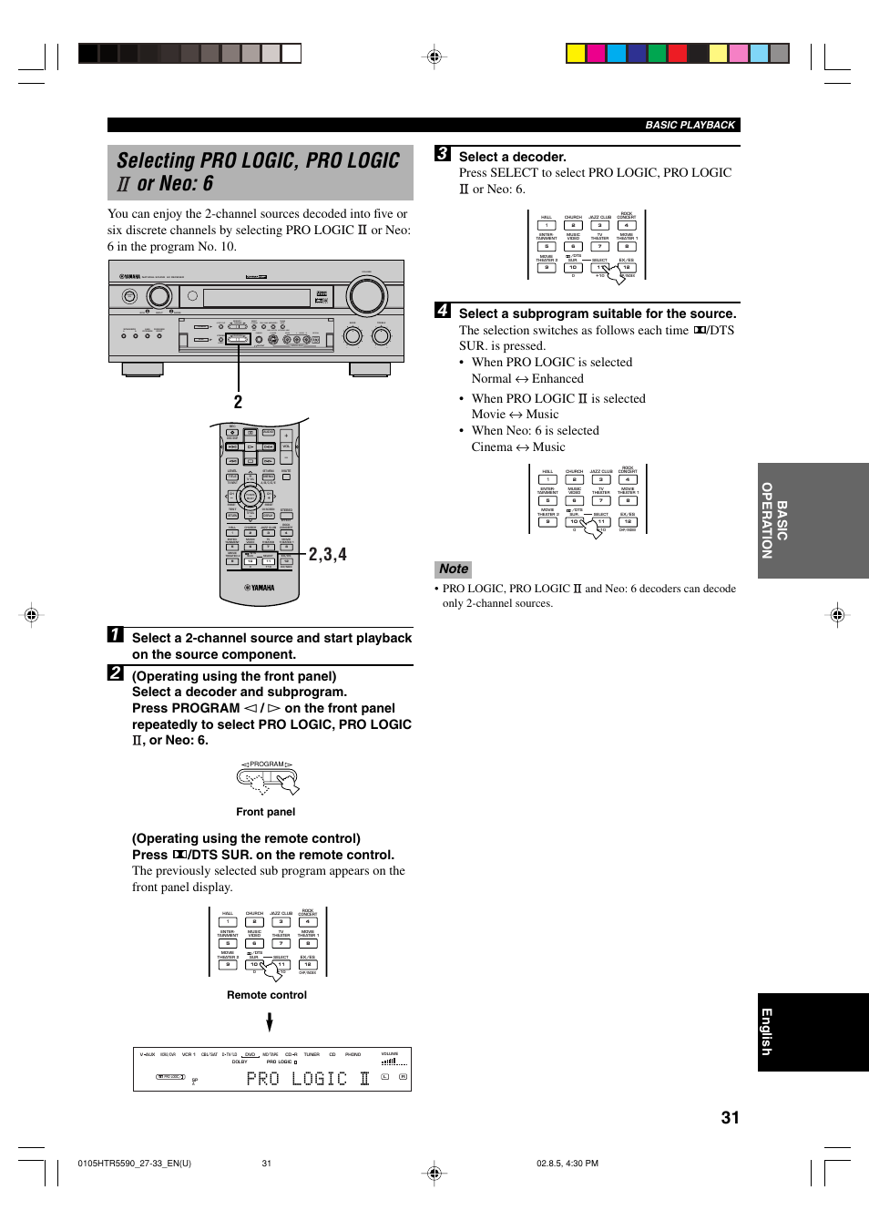 Selecting pro logic, pro logic ii or neo: 6, Selecting pro logic, pro logic or neo: 6, Pro ~ logic i i i | Standby /on, Remote control, Front panel, Basic playback | Yamaha HTR-5590 User Manual | Page 35 / 88
