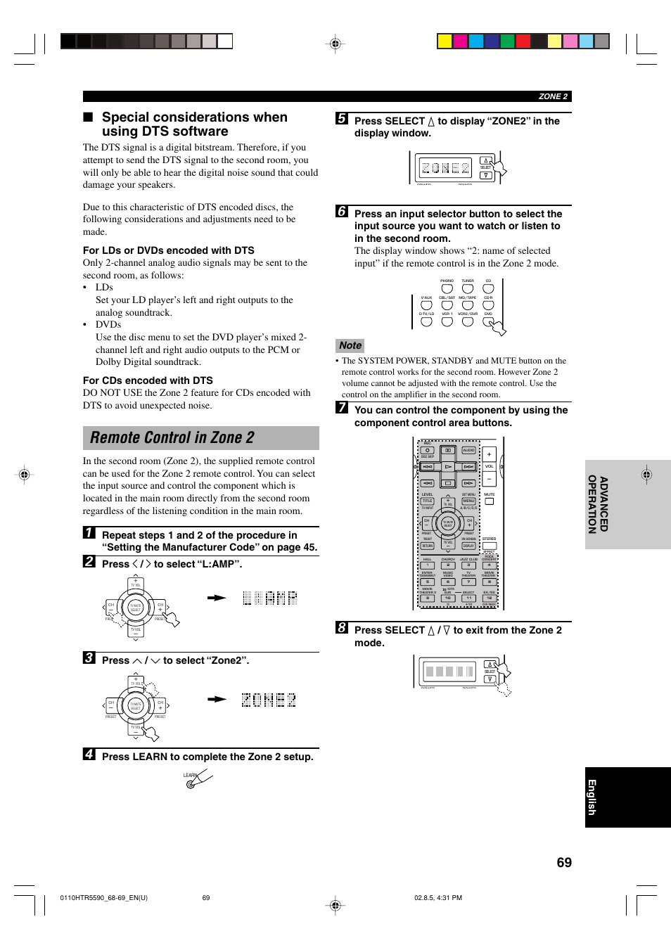 Remote control in zone 2, Special considerations when using dts software, Press j / i to select “l:amp | Press u / d to select “zone2, Press learn to complete the zone 2 setup, Press select k / n to exit from the zone 2 mode | Yamaha HTR-5590 User Manual | Page 73 / 88