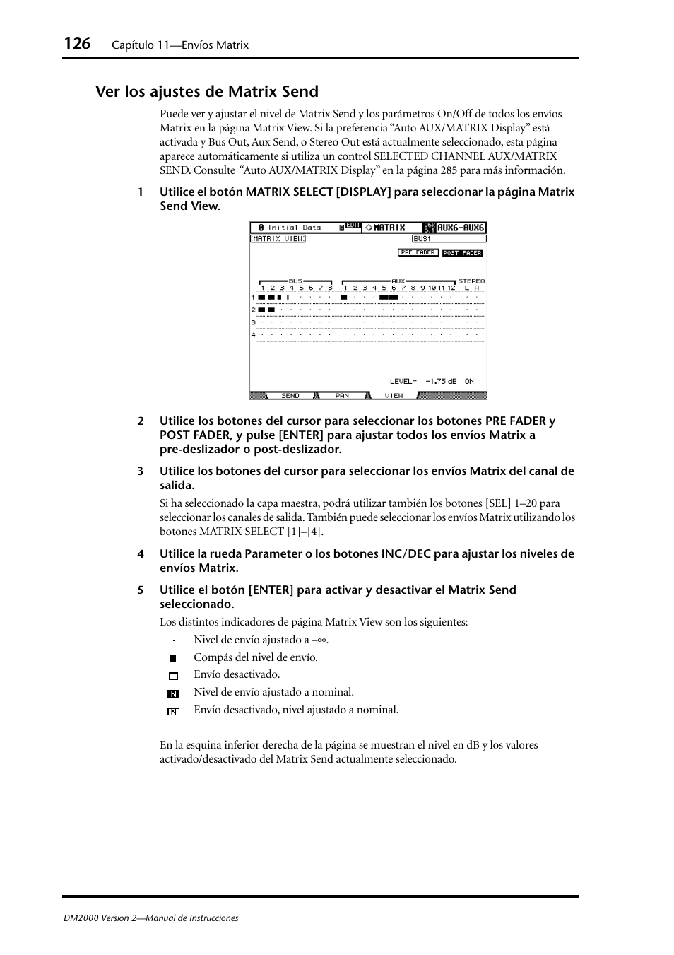 Ver los ajustes de matrix send | Yamaha DM 2000 User Manual | Page 126 / 410