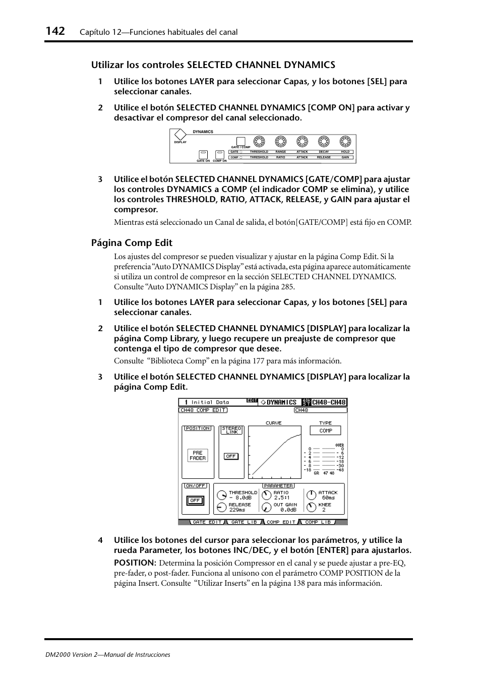 Utilizar los controles selected channel dynamics, Página comp edit, Capítulo 12—funciones habituales del canal | Yamaha DM 2000 User Manual | Page 142 / 410