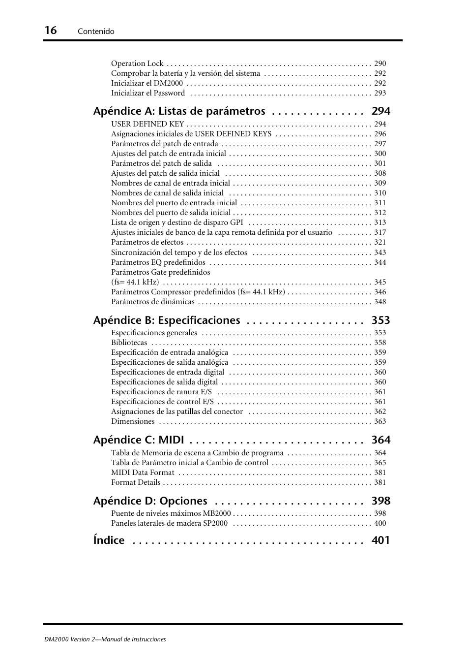 Apéndice a: listas de parámetros, Apéndice b: especificaciones, Apéndice c: midi | Apéndice d: opciones, Índice | Yamaha DM 2000 User Manual | Page 16 / 410
