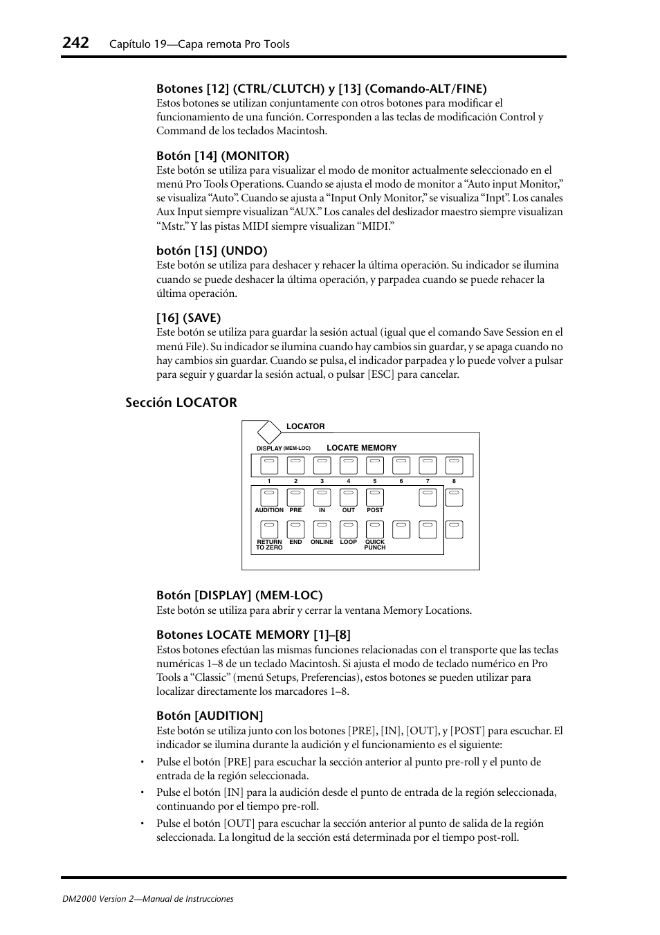 Sección locator, Botón [14] (monitor), Botón [15] (undo) | 16] (save), Botón [display] (mem-loc), Botón [audition, Capítulo 19—capa remota pro tools | Yamaha DM 2000 User Manual | Page 242 / 410