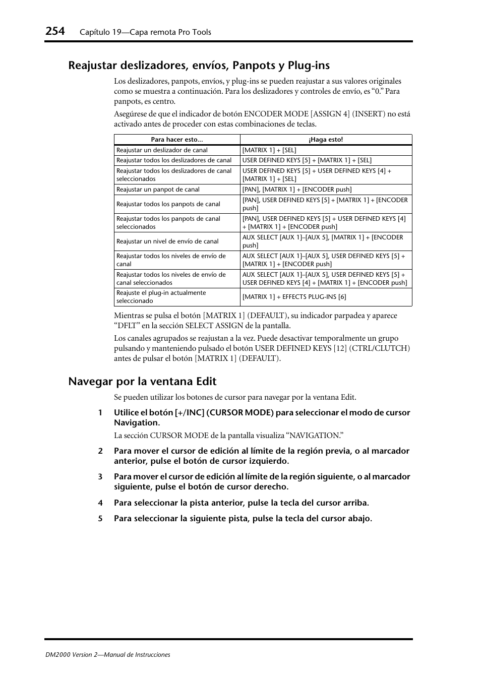 Reajustar deslizadores, envíos, panpots y plugins, Navegar por la ventana edit, Reajustar deslizadores, envíos, panpots y plug-ins | Yamaha DM 2000 User Manual | Page 254 / 410