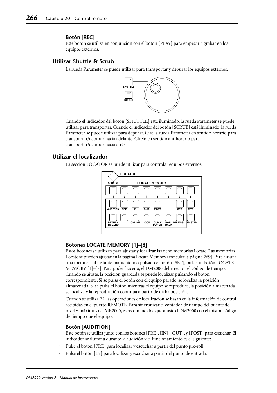 Utilizar shuttle & scrub, Utilizar el localizador, Botón [rec | Botón [audition, Capítulo 20—control remoto | Yamaha DM 2000 User Manual | Page 266 / 410