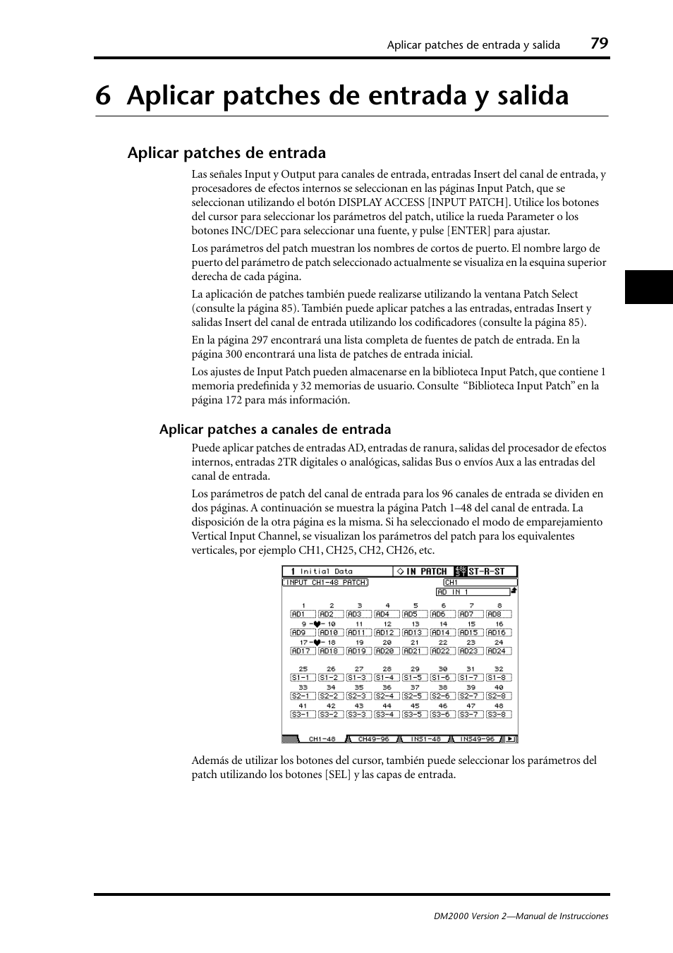 6 aplicar patches de entrada y salida, Aplicar patches de entrada, Aplicar patches de entrada y salida | Yamaha DM 2000 User Manual | Page 79 / 410