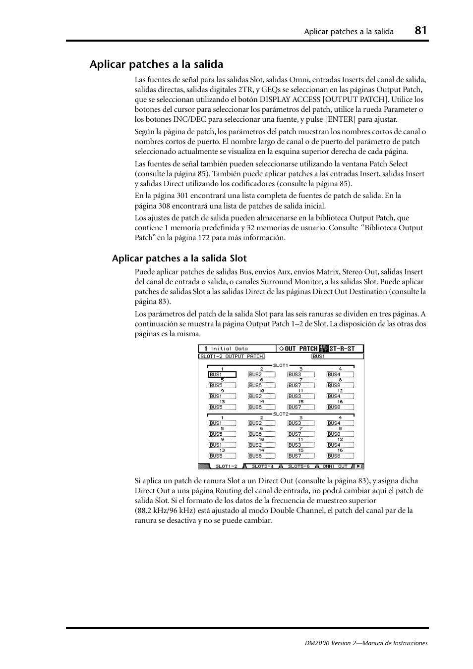 Aplicar patches a la salida | Yamaha DM 2000 User Manual | Page 81 / 410