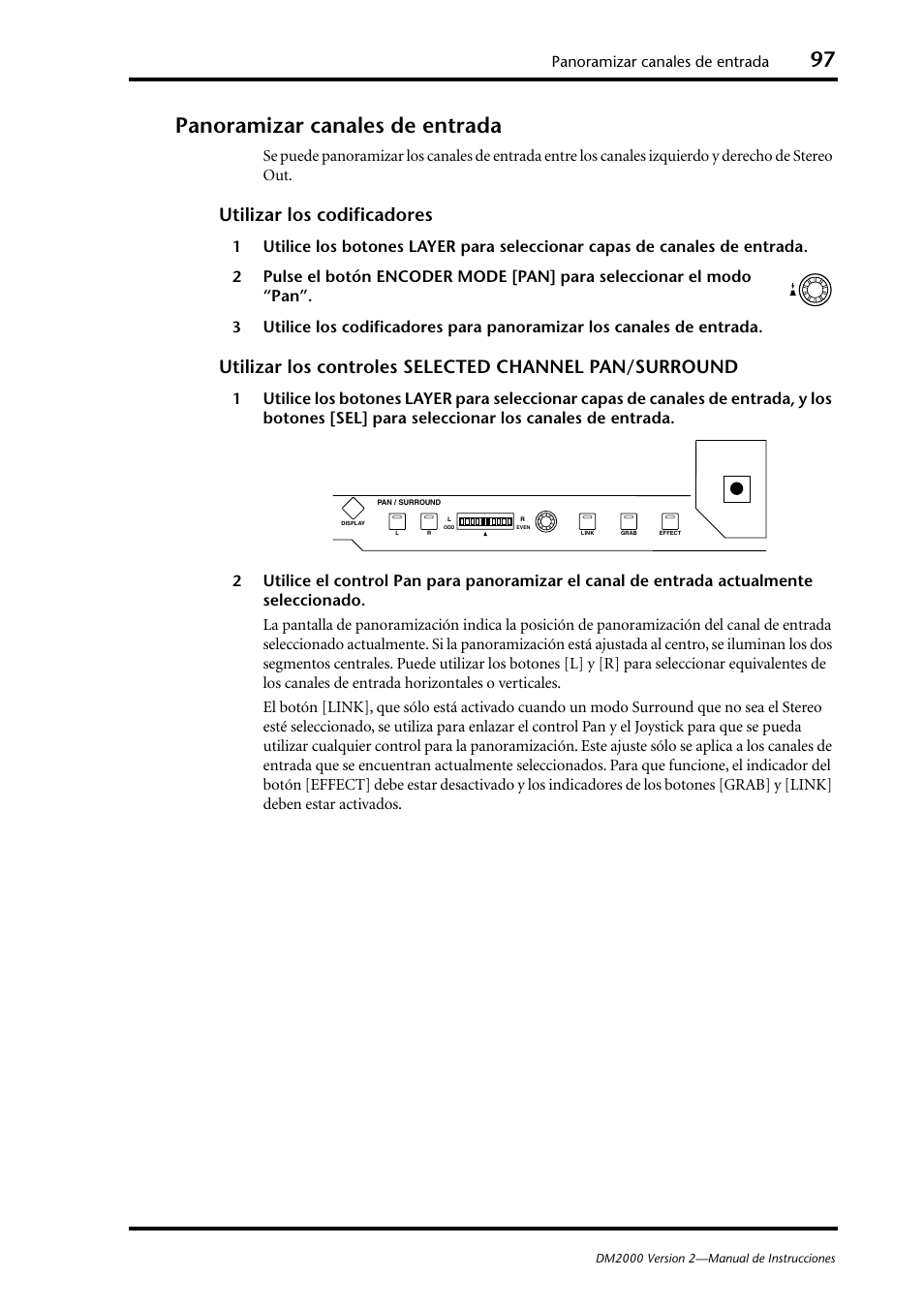 Panoramizar canales de entrada, Utilizar los codificadores | Yamaha DM 2000 User Manual | Page 97 / 410