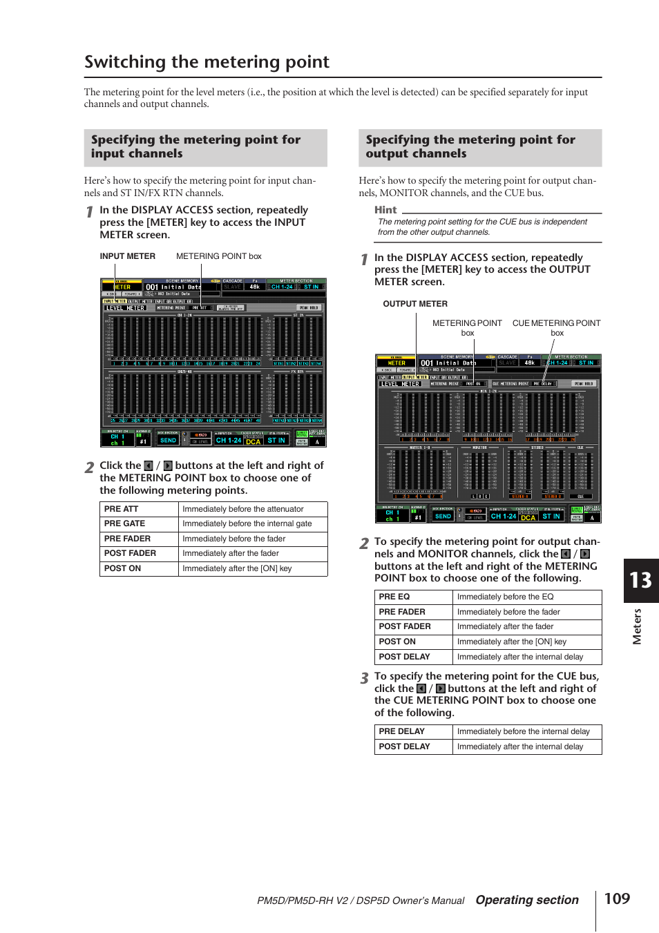 Switching the metering point, Specifying the metering point for input channels, Specifying the metering point for output channels | Yamaha DSP5D User Manual | Page 109 / 409