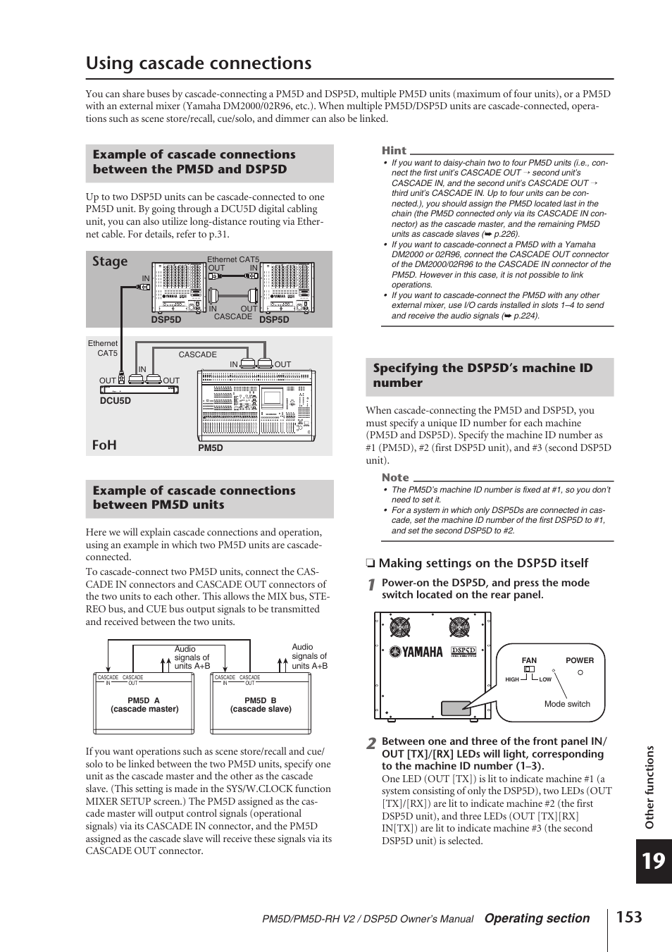 Using cascade connections, Example of cascade connections between pm5d units, Specifying the dsp5d’s machine id number | Dsp5d, For details on cascade connections, refer to p.153, Desired. for details on operation, refer to p.153, P.153), P.153) and make cascade, Stage foh, Making settings on the dsp5d itself | Yamaha DSP5D User Manual | Page 153 / 409