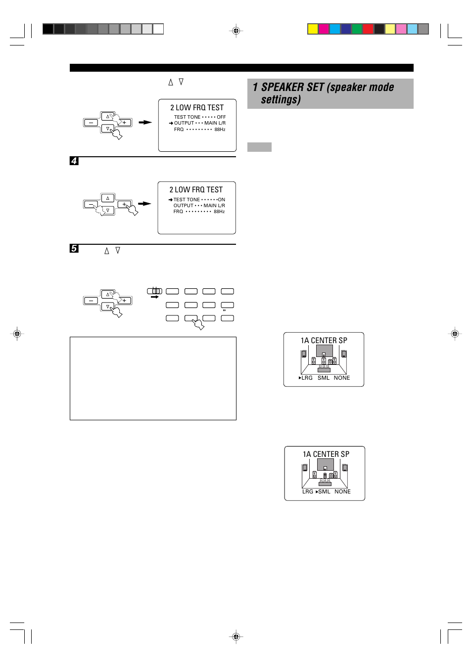 1 speaker set (speaker mode settings), 1a center sp (center speaker mode), 2 low frq test | 1a center sp | Yamaha RX-V1000RDS User Manual | Page 42 / 85
