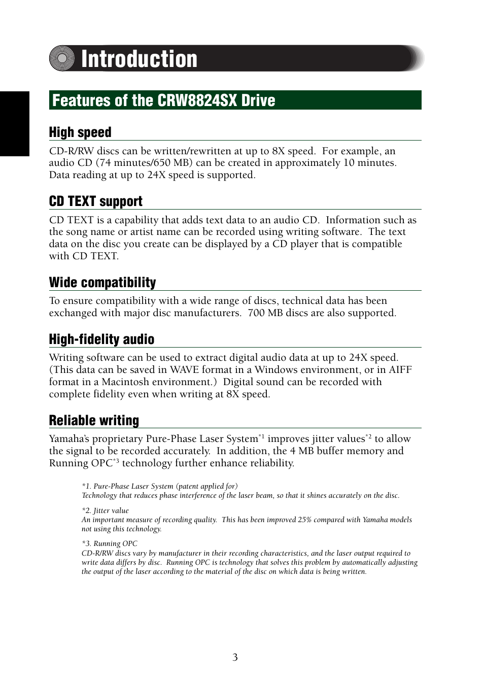 Introduction, Features of the crw8824sx drive, High speed | Cd text support, Wide compatibility, High-fidelity audio, Reliable writing | Yamaha CRW8824SX Series User Manual | Page 12 / 46