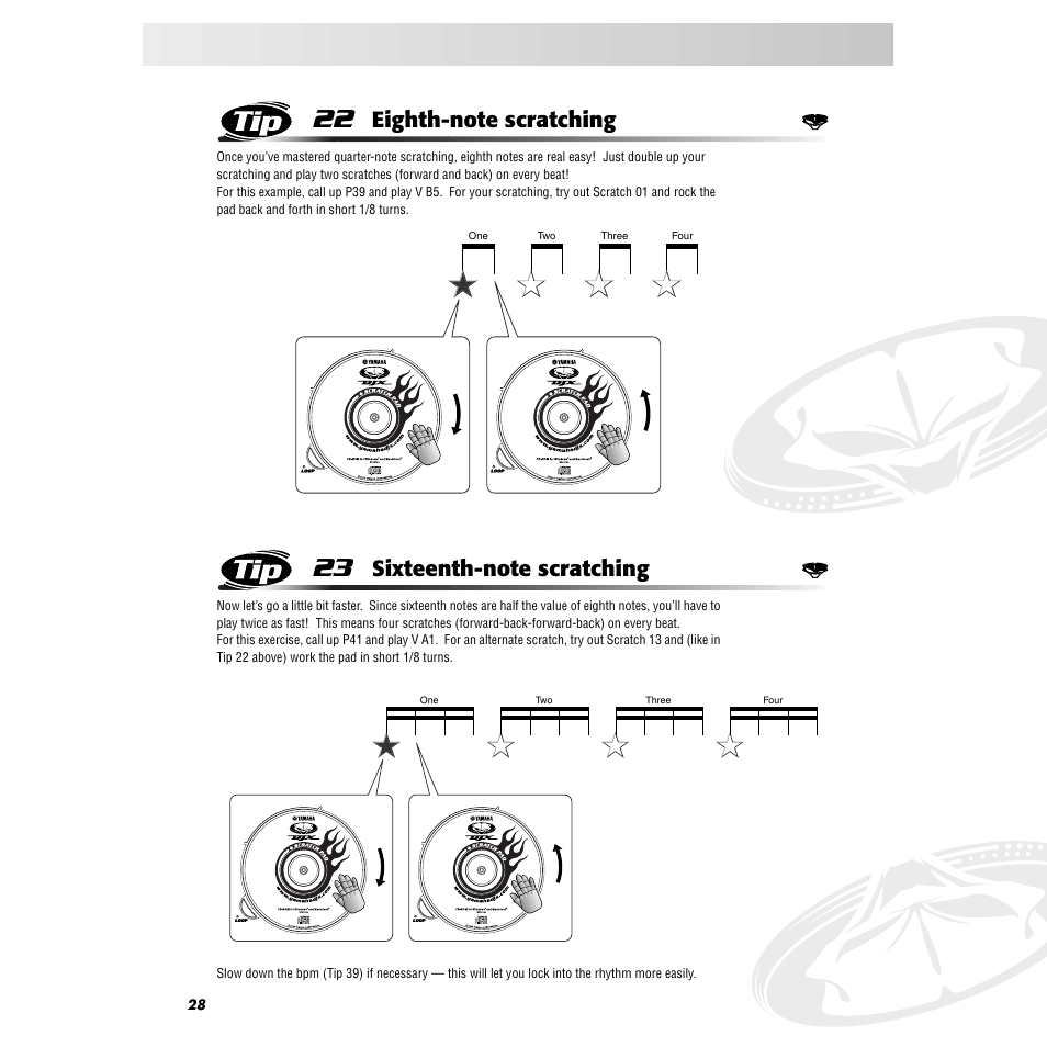 Tip 22 eighth-note scratching, Tip 23 sixteenth-note scratching, Tip 22 | Eighth-note scratching, Tip 23, Sixteenth-note scratching | Yamaha DJX-IIB User Manual | Page 28 / 93