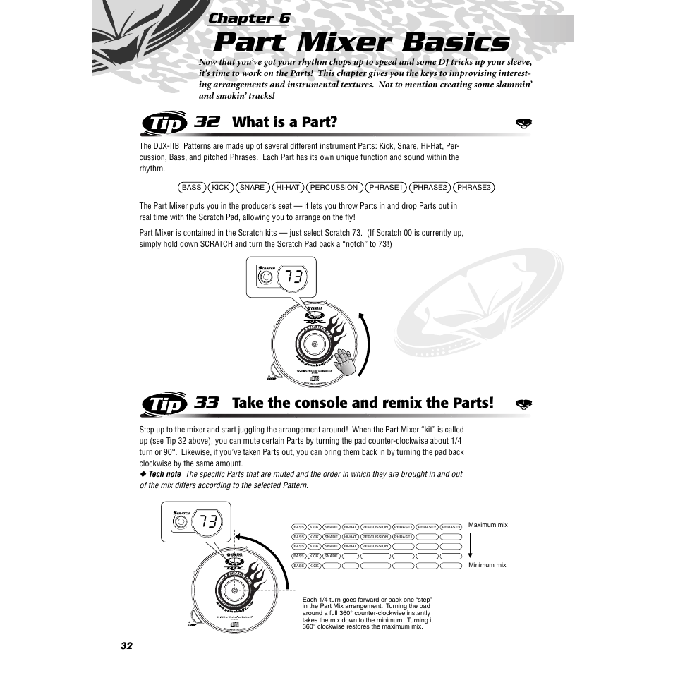 Chapter 6 part mixer basics, Tip 32 what is a part, Tip 33 take the console and remix the parts | Chapter 6, Part mixer basics, Tip 32, What is a part, Tip 33, Take the console and remix the parts | Yamaha DJX-IIB User Manual | Page 32 / 93