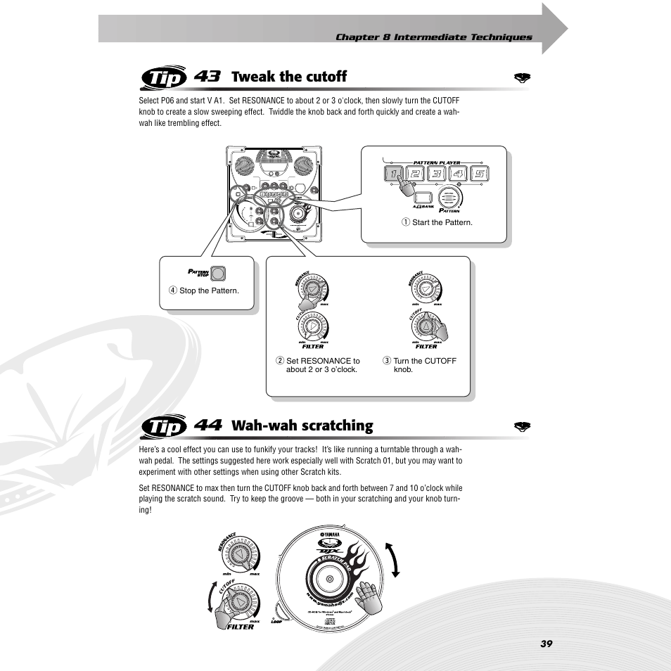 Tip 43 tweak the cutoff, Tip 44 wah-wah scratching, Tip 43 | Tweak the cutoff, Tip 44, Wah-wah scratching | Yamaha DJX-IIB User Manual | Page 39 / 93