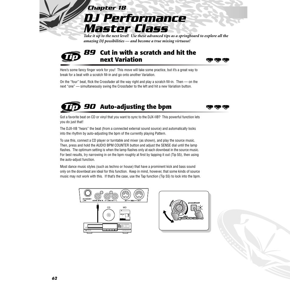 Chapter 18 dj performance master class, Tip 90 auto-adjusting the bpm, Chapter 18 | Dj performance master class, Tip 89, Cut in with a scratch and hit the next variation, Tip 90, Auto-adjusting the bpm | Yamaha DJX-IIB User Manual | Page 62 / 93