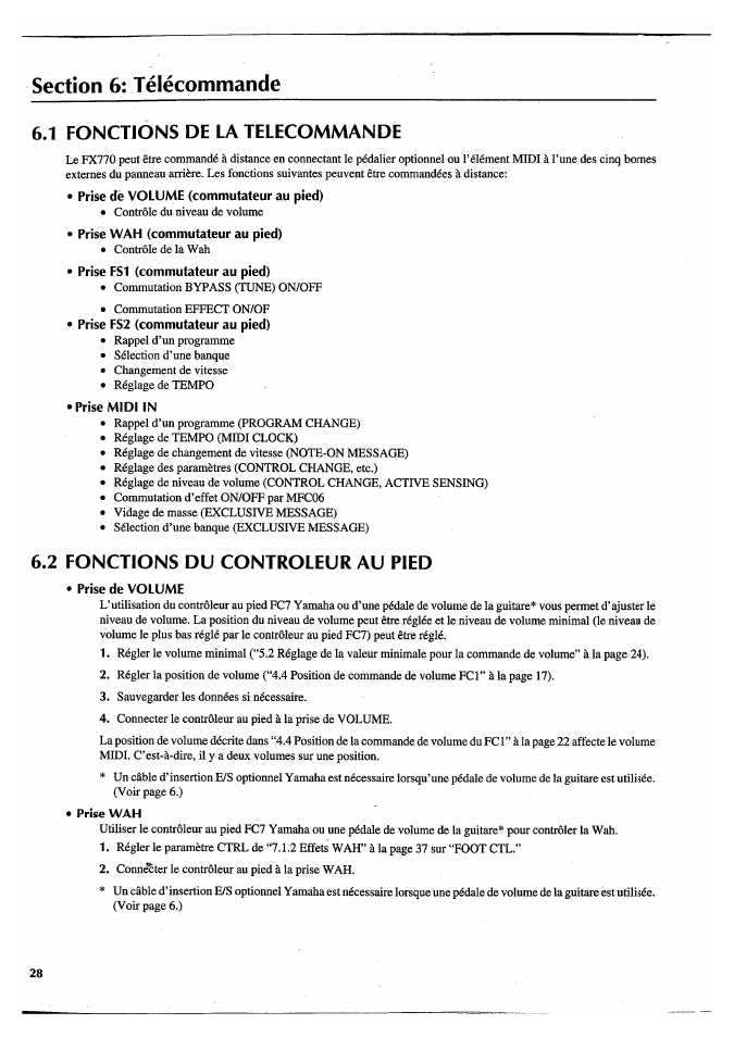 Section 6: télécommande, 1 fonctions de la telecommande, Prise dé volume (commutateur au pied) | Prise wah (commutateur au pied), Prise fs1 (commutateur au pied), Prise fs2 (commutateur au pied), Prise midi in, 2 fonctions du controleur au pied, Prise de volume, Prise wah | Yamaha FX770 User Manual | Page 107 / 231