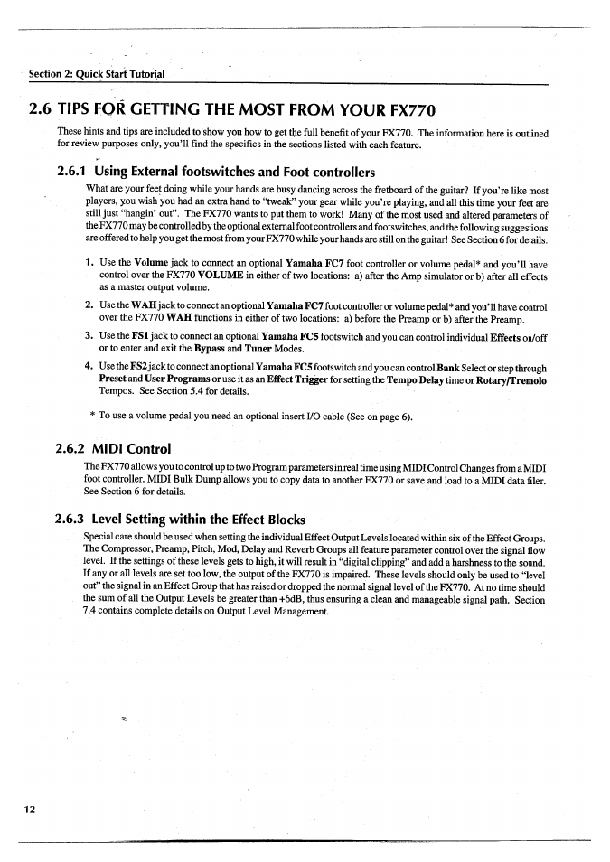 6 tips for getting the most from your fx770, 1 using external footswitches and foot controllers, 2 midi control | 3 level setting within the effect blocks | Yamaha FX770 User Manual | Page 15 / 231