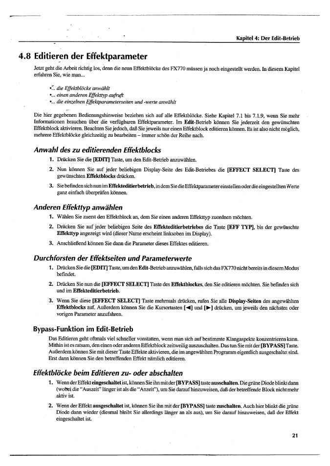 8 editieren der e4yektparameter, An wahl des zu editierenden eifektblocks, Anderen effekttyp anwählen | Durchforsten der eifektseiten und parameterwerte, Bypass-funktion im edit-betrieb, Effektblöcke beim editieren zu- oder abschalten, 8 editieren der effektparameter | Yamaha FX770 User Manual | Page 176 / 231