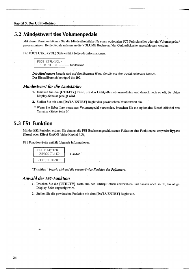 2 mindestwert des volumenpedals, Mindestwert für die lautstärke, 3 fsl funktion | Anwahl der fsl-funktion, 2 mindestwert des volumenpedals 5.3 fsl funktion | Yamaha FX770 User Manual | Page 179 / 231