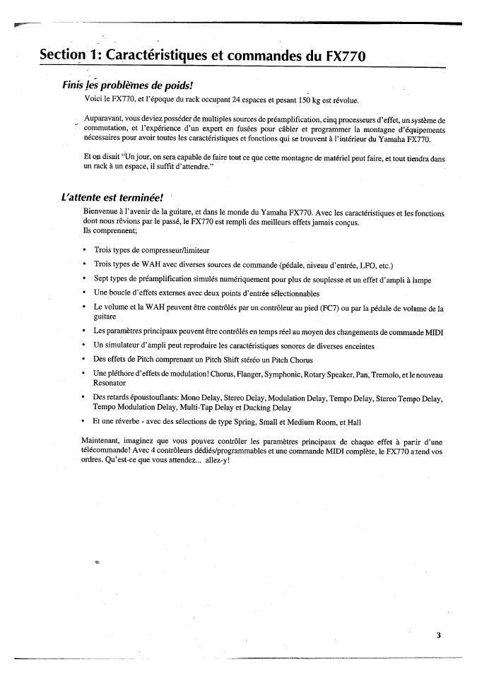 Section 1: caracténstiiques et commandes du fx770, Finis les problèmes de poids, L'attente est terminée | Section 1 : caractéristiques et commandes du, Fx770 | Yamaha FX770 User Manual | Page 82 / 231