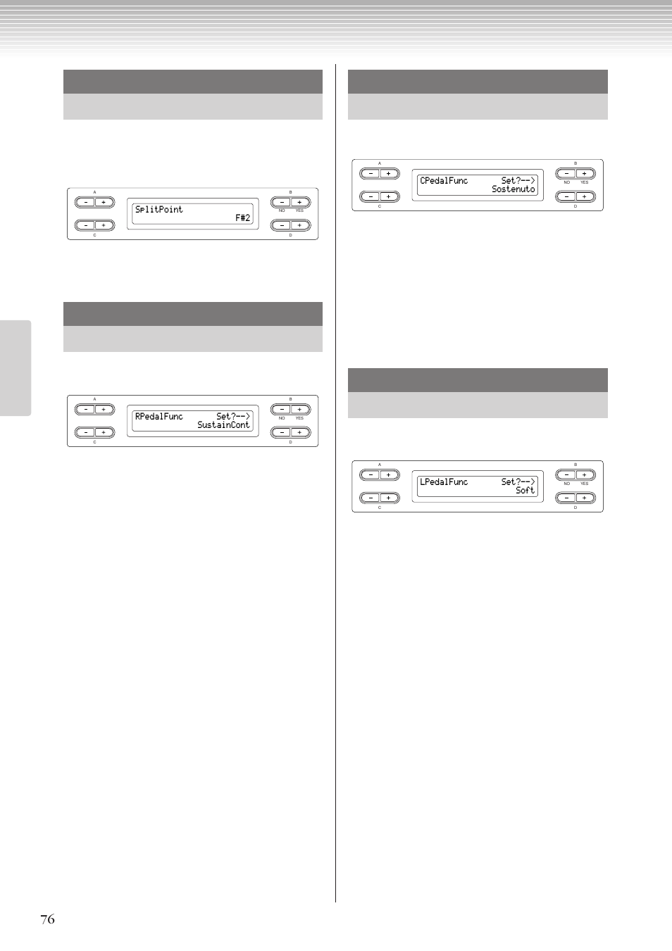 Splitpoint f#2, Rpedalfunc set?--> sustaincont, Cpedalfunc set?--> sostenuto | Lpedalfunc set?--> soft | Yamaha CLP-270 User Manual | Page 76 / 148