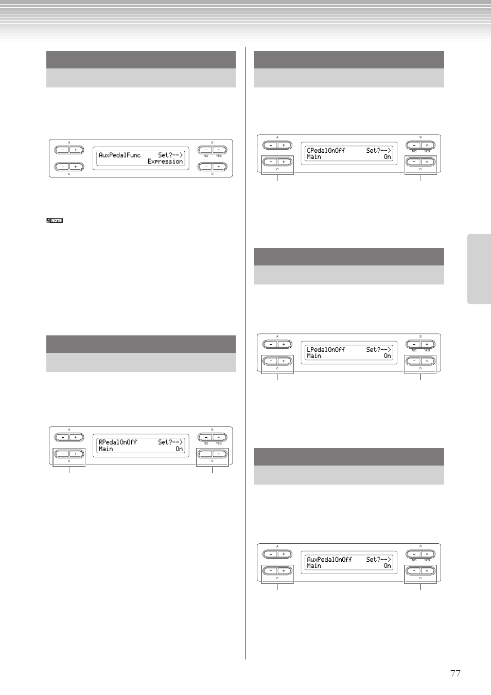 Auxpedalfunc set?--> expression, Rpedalonoff set?--> main on, Cpedalonoff set?--> main on | Lpedalonoff set?--> main on, Auxpedalonoff set?--> main on | Yamaha CLP-270 User Manual | Page 77 / 148