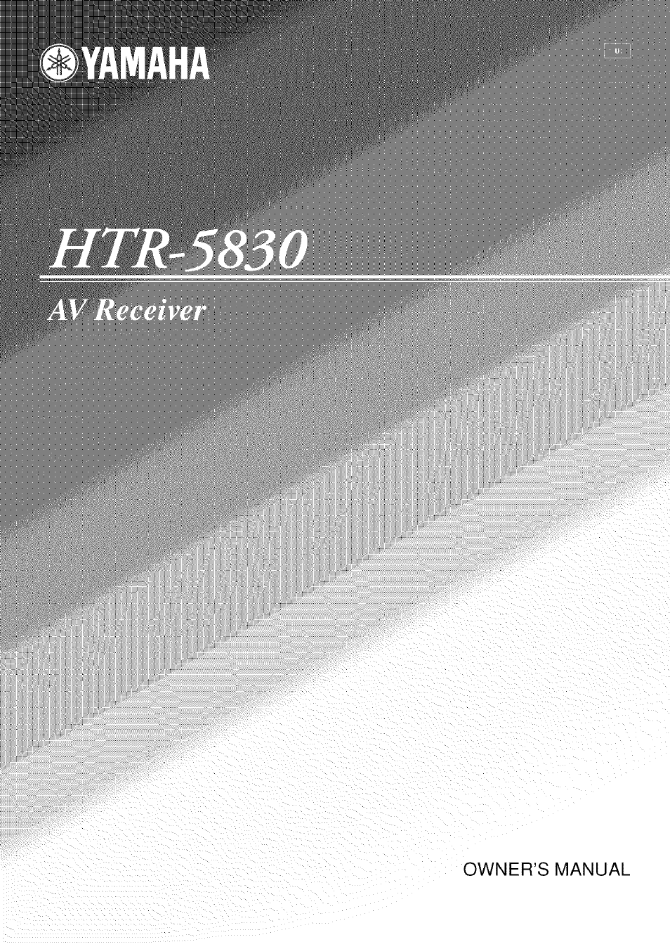 Yamaha HTR-5830 User Manual | 67 pages