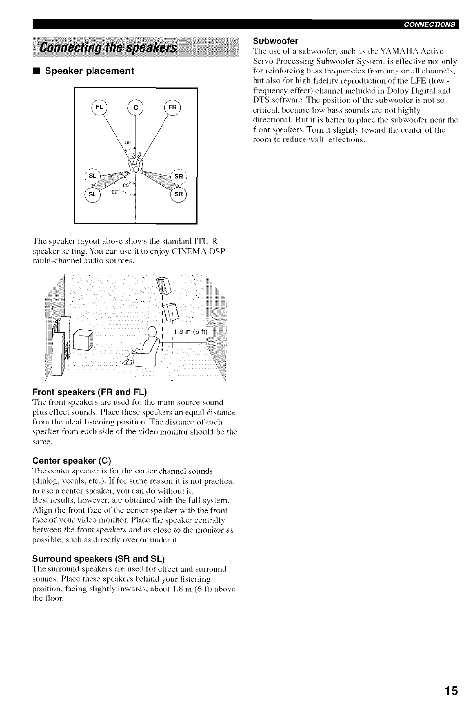 Subwoofer, Front speakers (fr and fl), Center speaker (c) | Surround speakers (sr and sl), Connecting the speakers | Yamaha HTR-5830 User Manual | Page 19 / 67