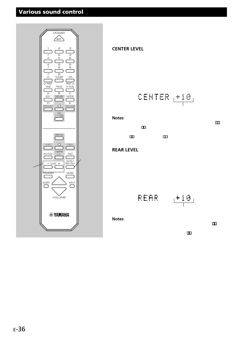 Various sound control, Center level, Rear level | Control range : +10 to –21 | Yamaha GX707 User Manual | Page 46 / 52