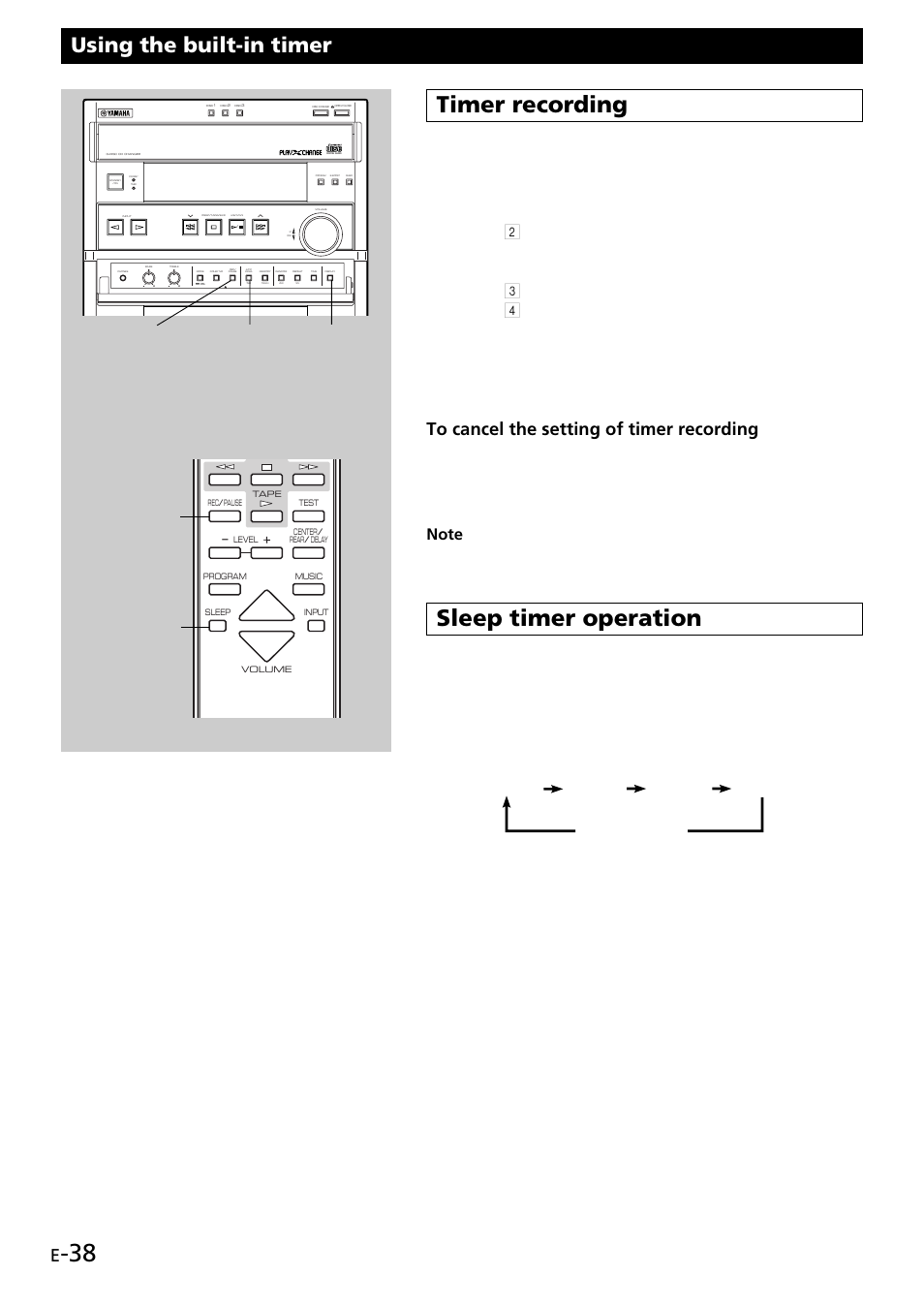 Timer recording, Sleep timer operation, Using the built-in timer | Follow steps 2–3 of “basic recording” on page 26, Tune in to the station you want to record, Play the desired sound source, Rec/pause timer display rec/pause sleep | Yamaha GX707 User Manual | Page 48 / 52