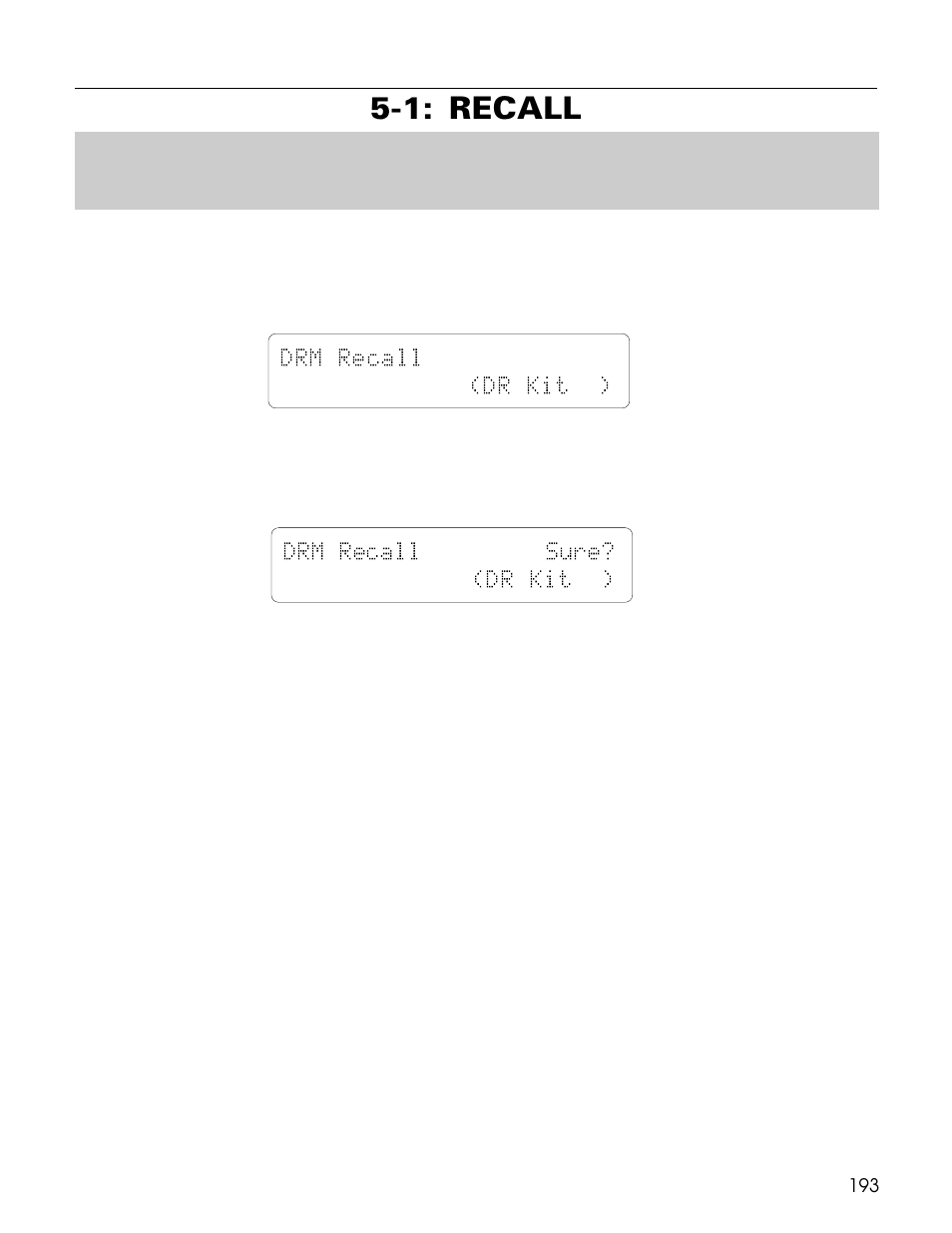 1: recall, Drm recall (dr kit ) drm recall sure? (dr kit ) | Yamaha TG500 User Manual | Page 205 / 334