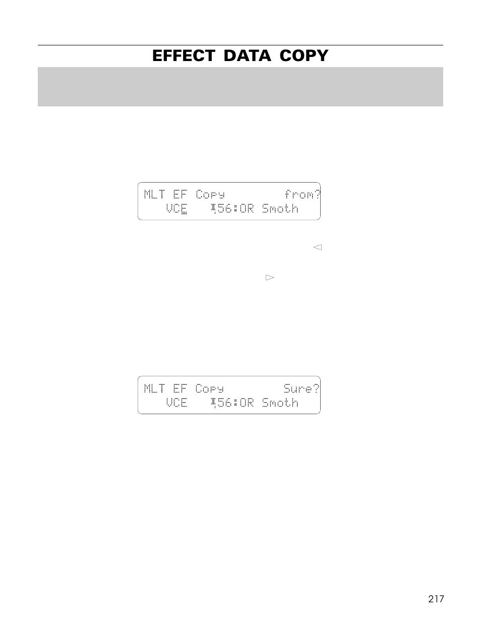 Effect data copy, Mlt ef copy from? vc e ¡56:or smoth, Mlt ef copy sure? vce ¡56:or smoth | Yamaha TG500 User Manual | Page 229 / 334