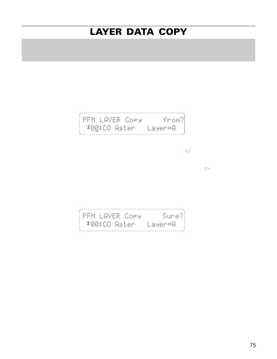 Layer data copy, Pfm layer copy from? ´0 0:co aster layer=a, Pfm layer copy sure? ´00:co aster layer=a | Yamaha TG500 User Manual | Page 87 / 334