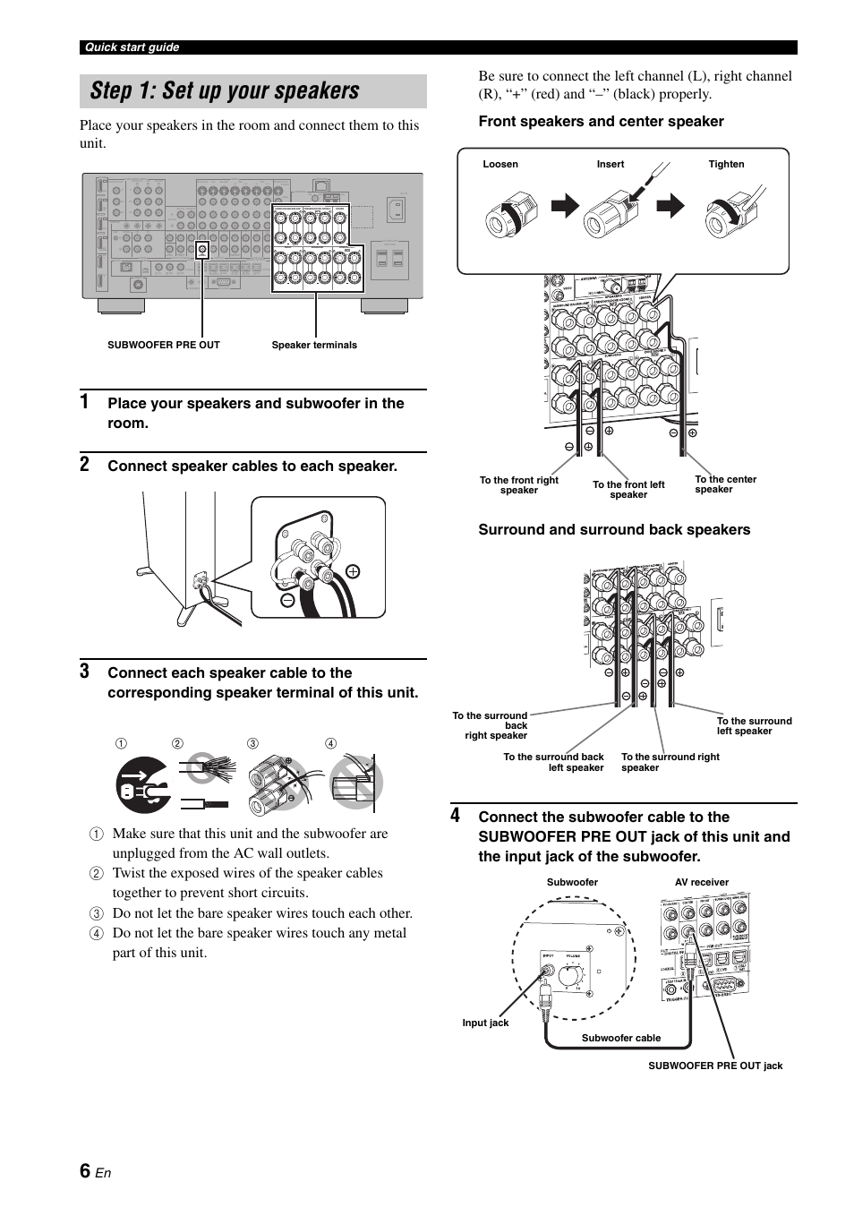 P. 6, Step 1: set up your speakers, Place your speakers and subwoofer in the room | Connect speaker cables to each speaker, Single, Presence, Out in in, Quick start guide, Subwoofer pre out speaker terminals | Yamaha RX-V3900 User Manual | Page 10 / 169